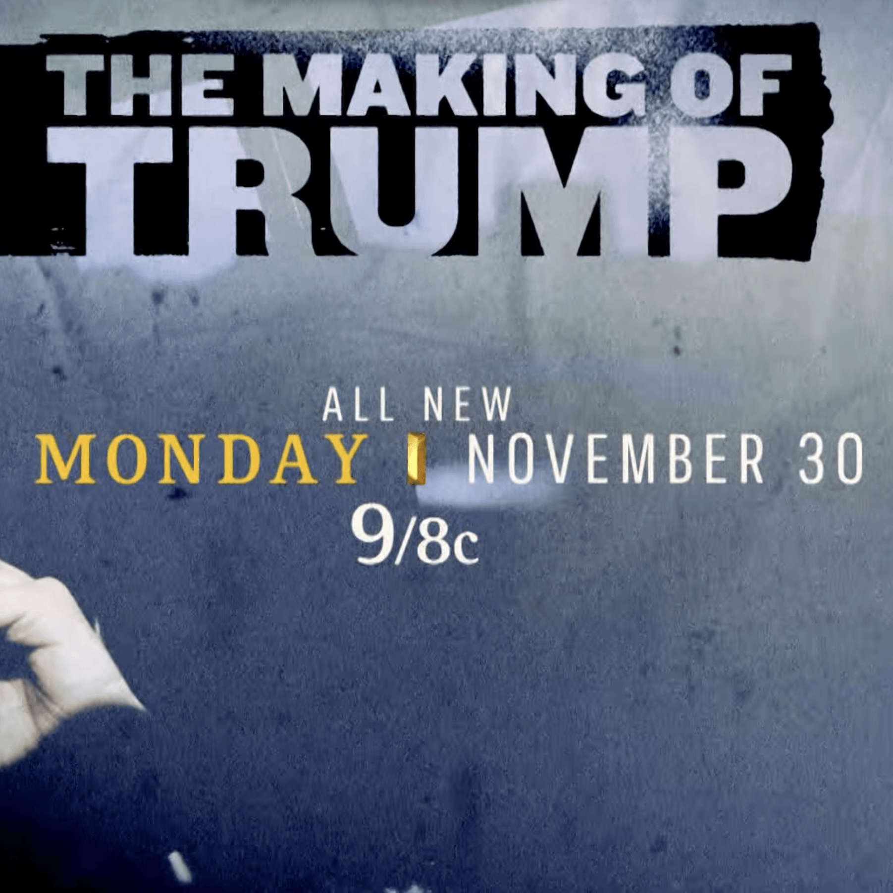 The Making of Trump